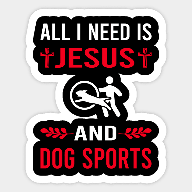 I Need Jesus And Dog Sport Sticker by Bourguignon Aror